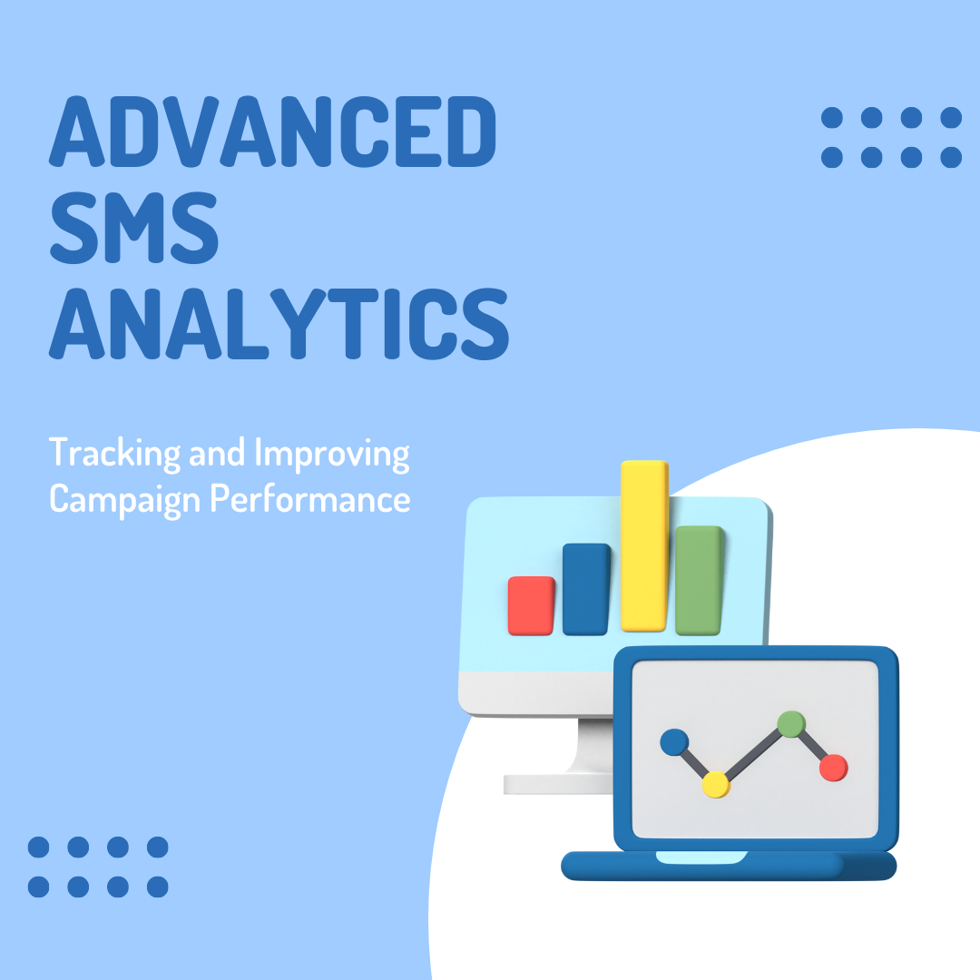 Advanced Analytics in SMS Marketing