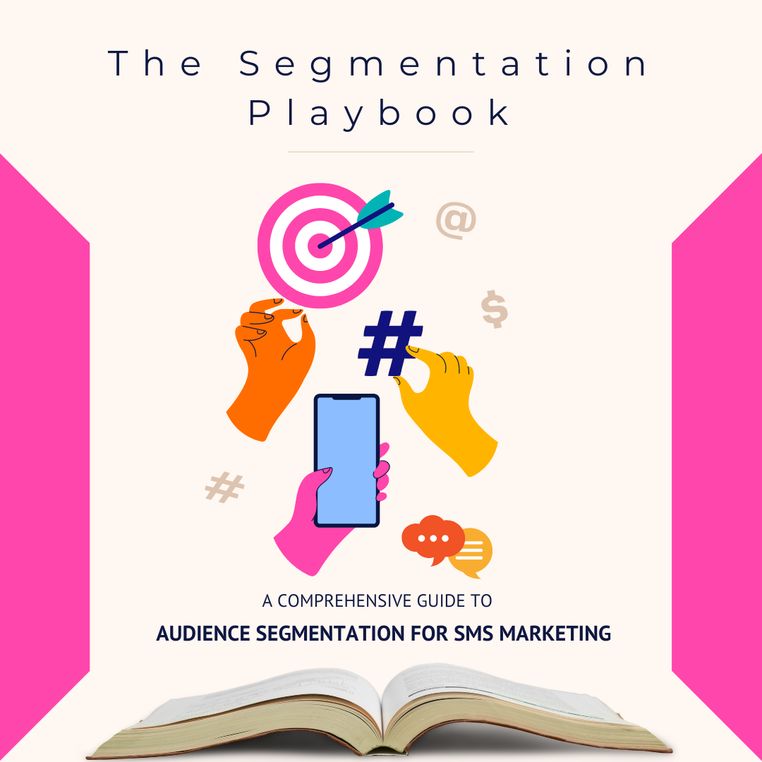 The Segmentation Playbook [2023]