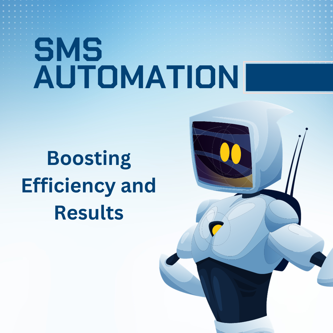Getting Started with SMS Automation: Boosting Efficiency and Results